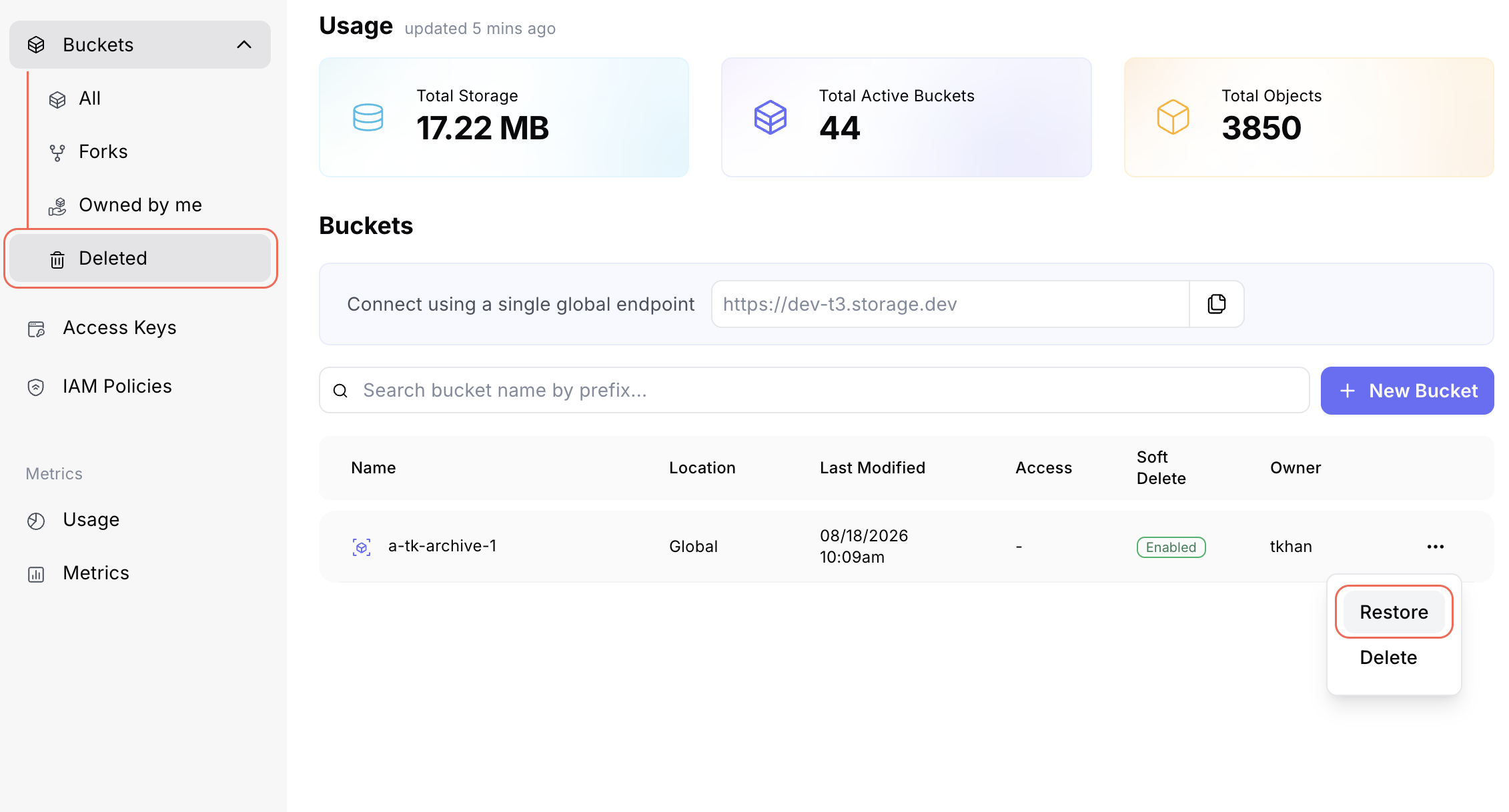 Restore a soft-deleted bucket from Buckets, Deleted in the sidebar